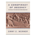 A Conspiracy of Decency: The Rescue of the Danish Jews During World War II (Hardcover) P964436